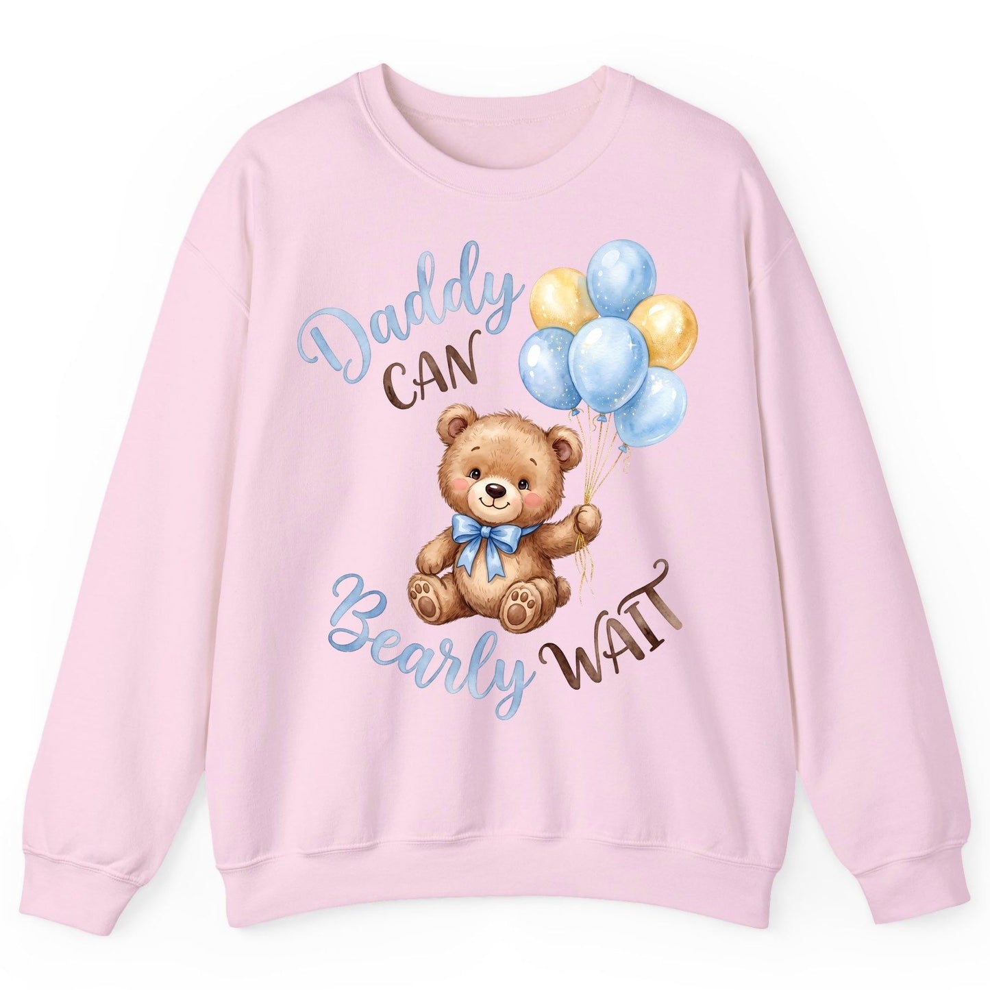 Daddy Can Bearly Wait Teddy Bear Sweatshirt - product mockup - Light Pink