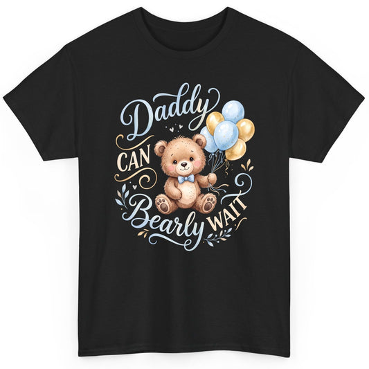 Daddy CAN Bearly WAIT Teddy Bear T-Shirt - product mockup - Black