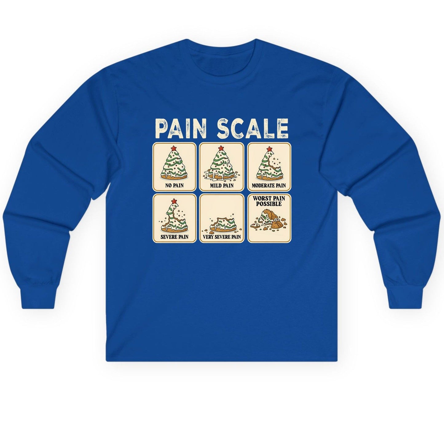 Pain Scale Christmas cookie pain scale Long Sleeve Tee Royal product mockup