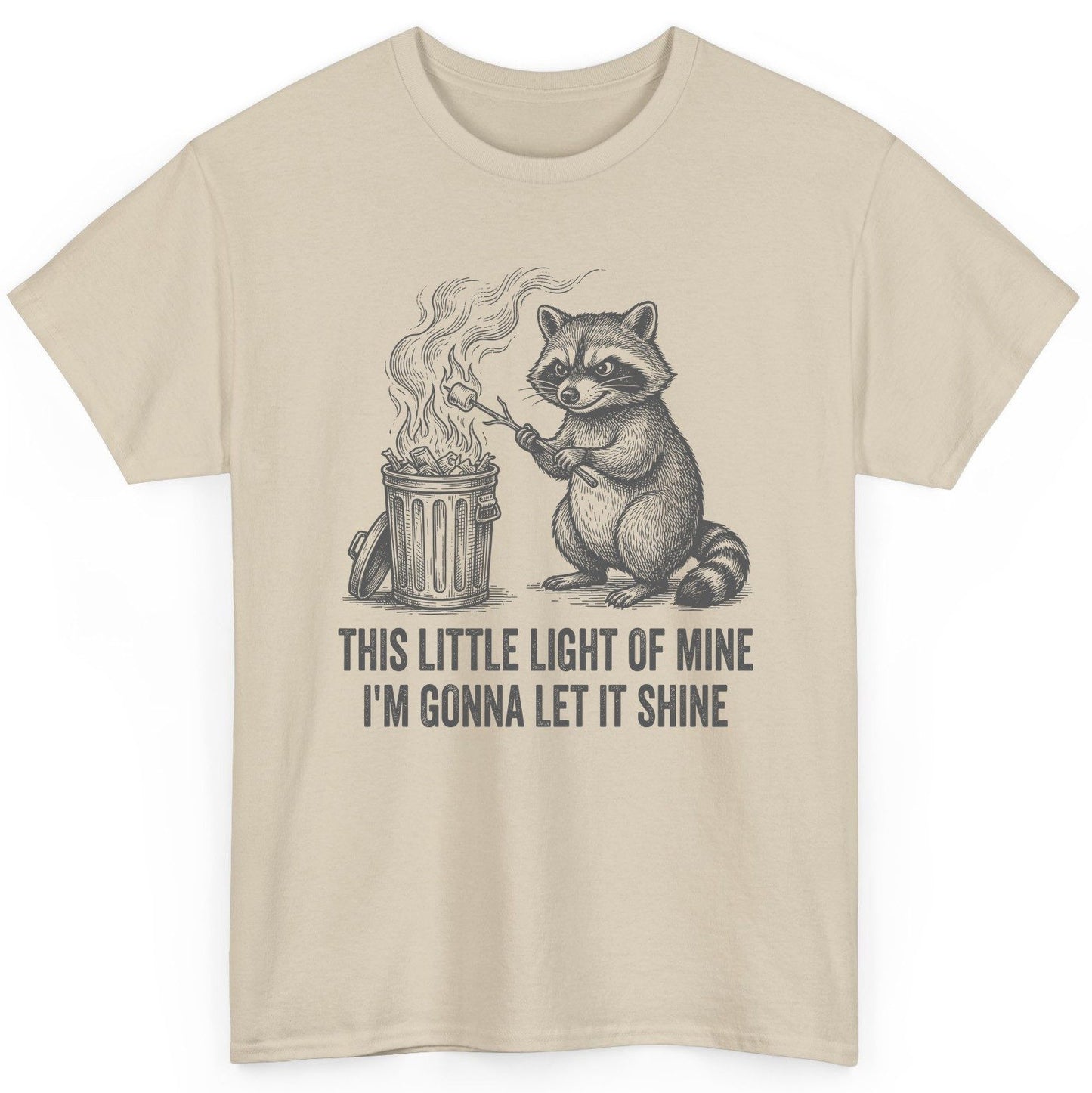 THIS LITTLE LIGHT OF MINE I'M GONNA LET IT SHINE Raccoon T-Shirt Sand product mockup