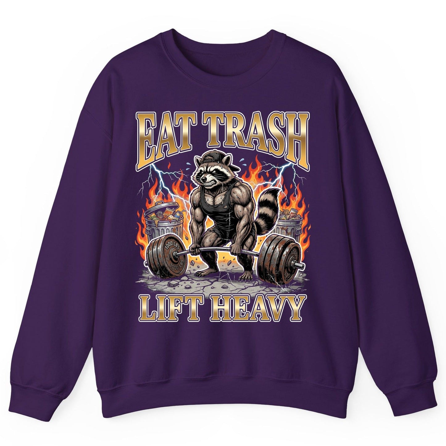 Eat Trash Lift Heavy weightlifting raccoon Sweatshirt Purple product mockup