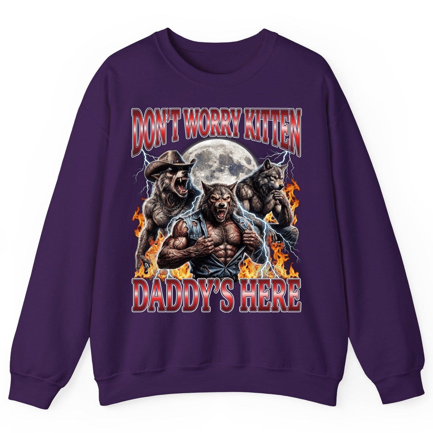 Don't Worry Kitten Daddy's Here werewolves Sweatshirt Purple product mockup