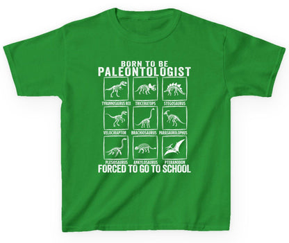Born to Be Paleontologist Forced to Go to School paleontology Youth T-Shirt Irish Green product mockup