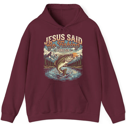 JESUS SAID Go Fishing LUKE 5 4 Retro Christian Hoodie - product mockup - Maroon