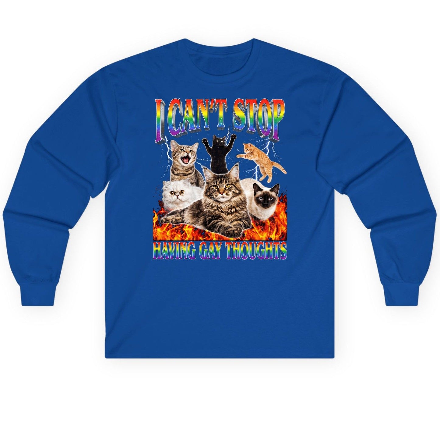 I Can't Stop Having Gay Thoughts cats Long Sleeve Tee Royal product mockup