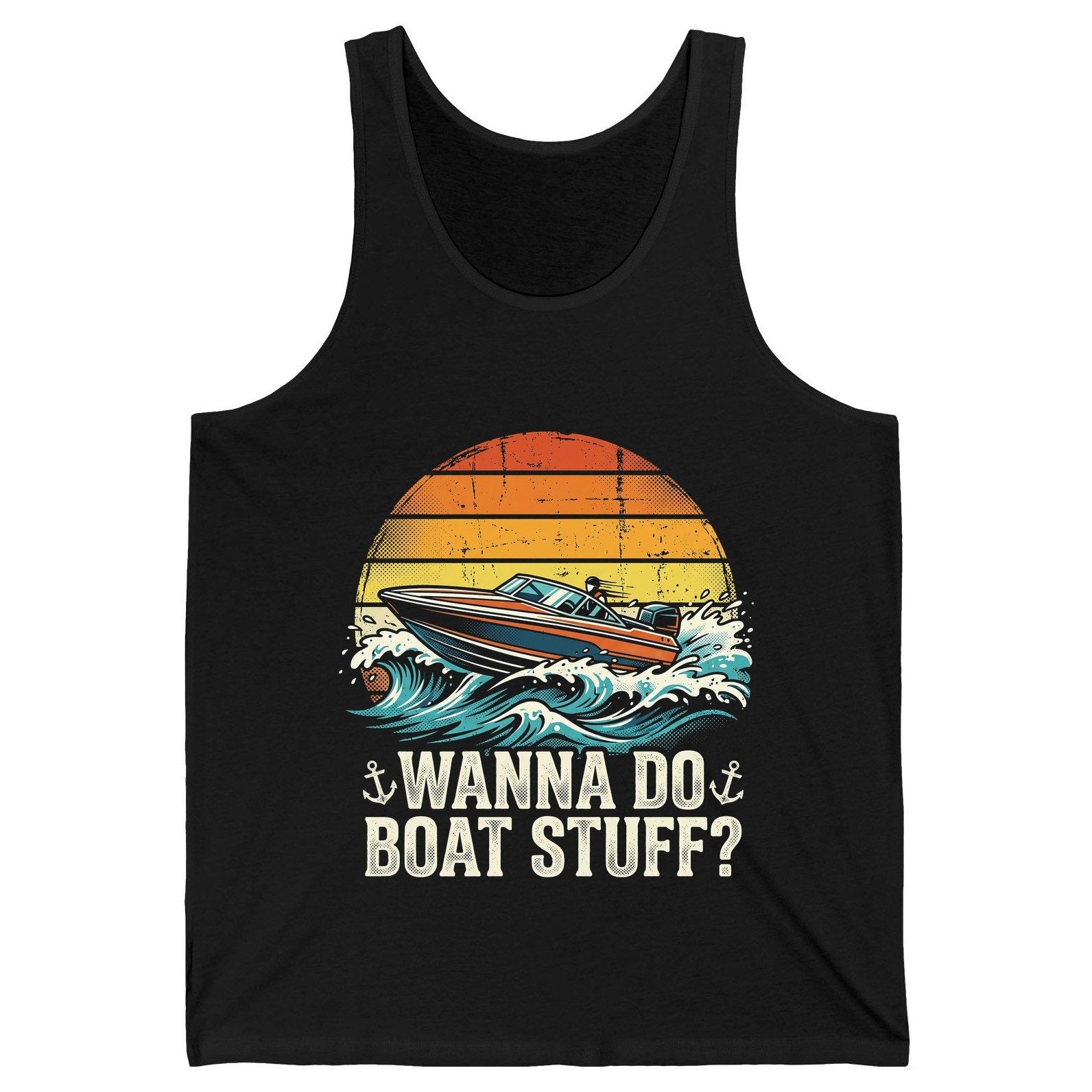 WANNA DO BOAT STUFF Funny Boating Tank Top - product mockup - Black
