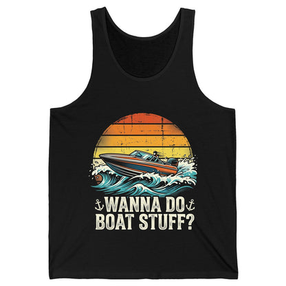 WANNA DO BOAT STUFF Funny Boating Tank Top - product mockup - Black