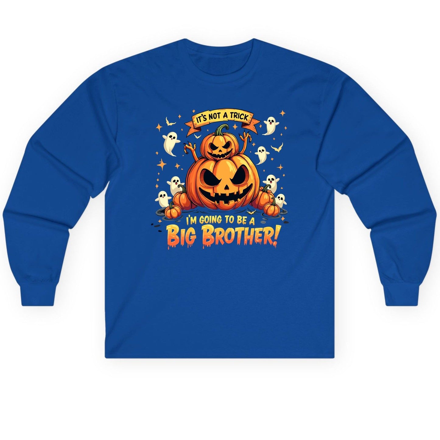 It's Not a Trick I'm Going to Be a Big Brother! Halloween big brother announcement Long Sleeve Tee Royal product mockup