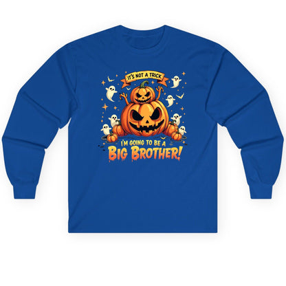 It's Not a Trick I'm Going to Be a Big Brother! Halloween big brother announcement Long Sleeve Tee Royal product mockup