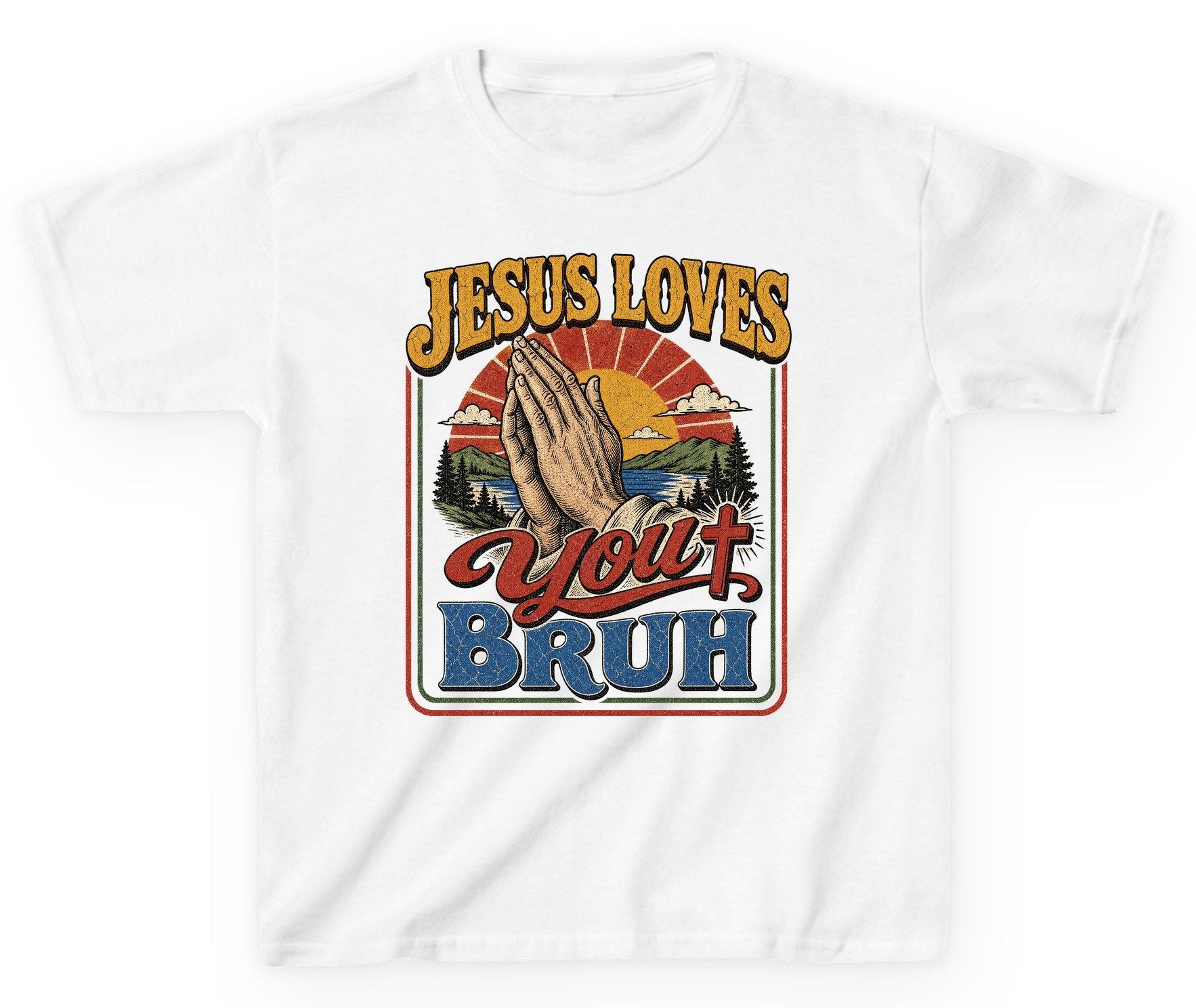 JESUS LOVES You BRUH Funny Christian Humor Youth T-Shirt - product mockup - White