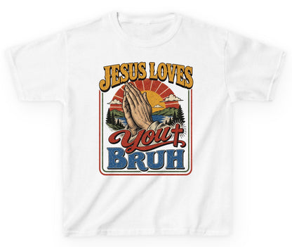 JESUS LOVES You BRUH Funny Christian Humor Youth T-Shirt - product mockup - White