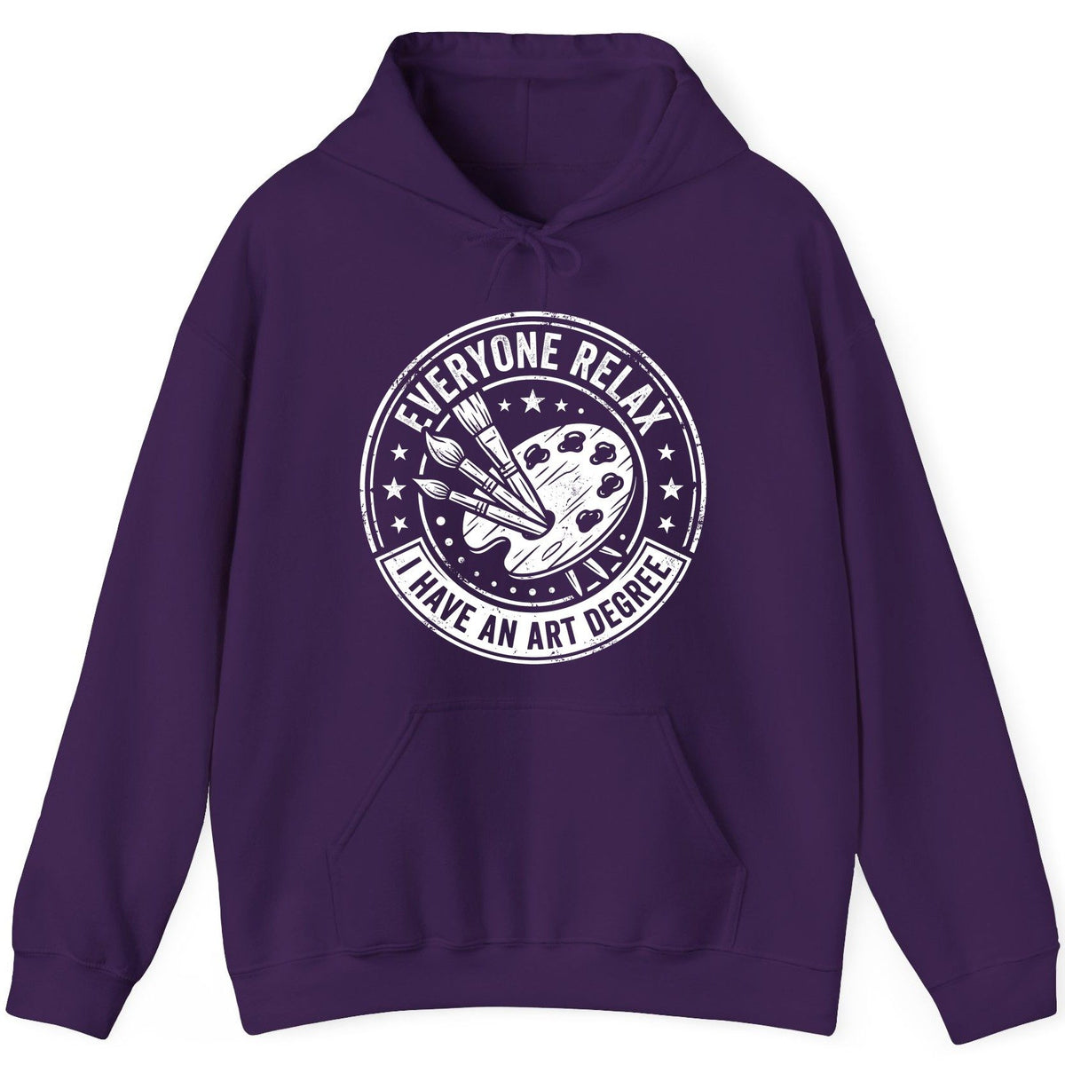 Everyone Relax I Have an Art Degree artists Hoodie Purple product mockup