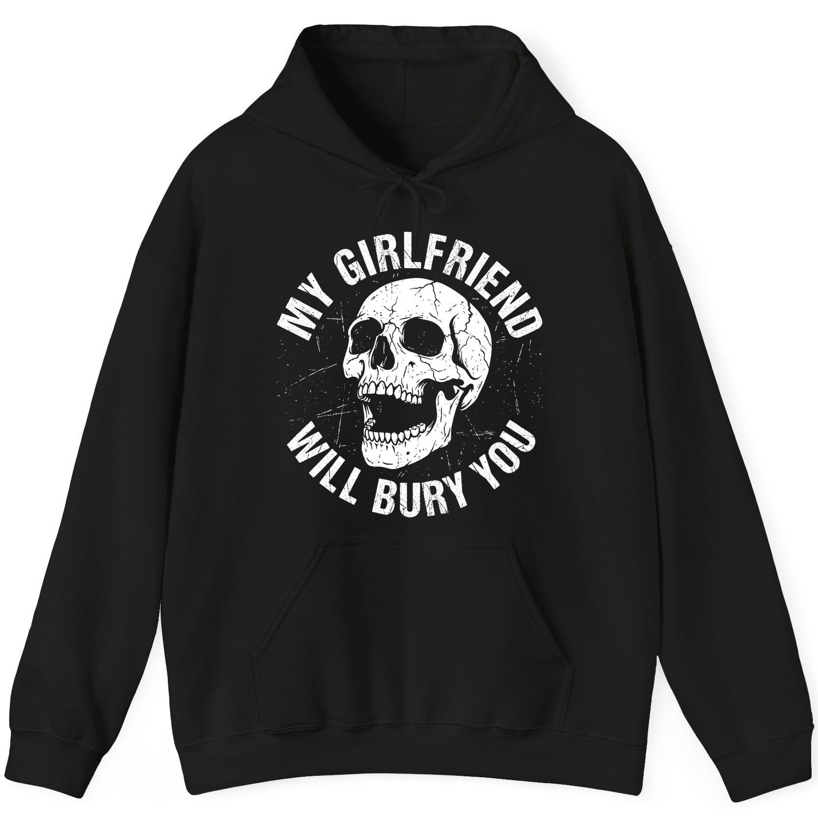 My Girlfriend Will Bury You skull Hoodie Black product mockup