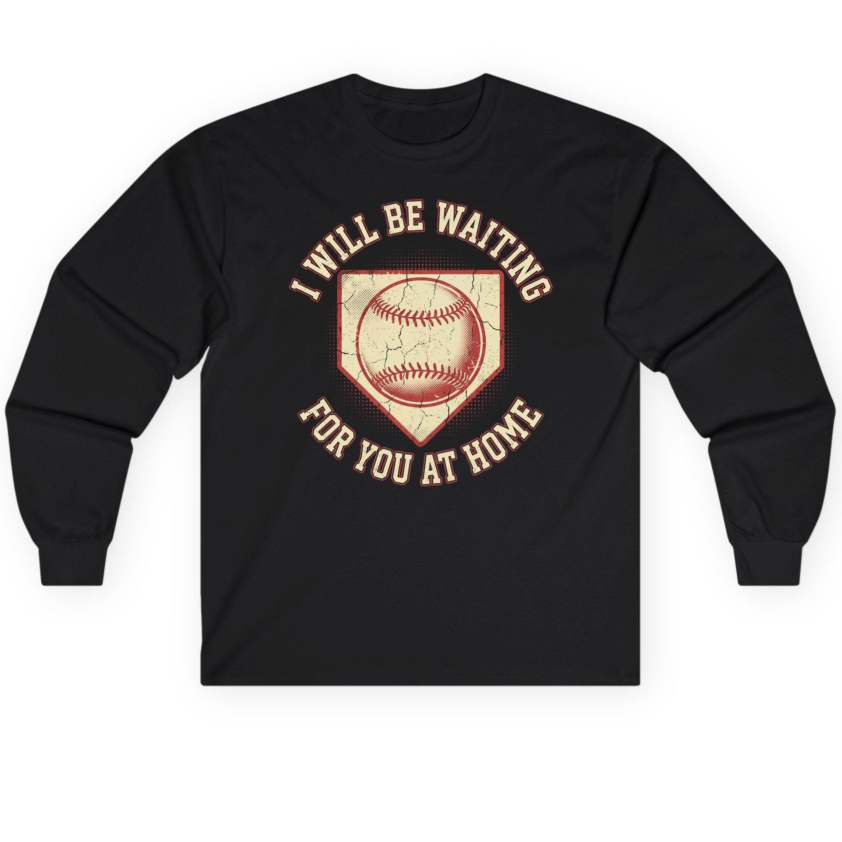 I Will Be Waiting for You at Home baseball Long Sleeve Tee Black product mockup