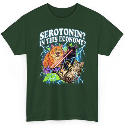 Serotonin in This Economy? cats T-Shirt Forest Green product mockup