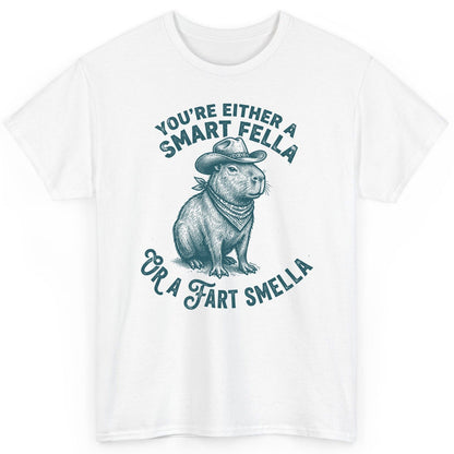 You're Either a Smart Fella or a Fart Smella capybara T-Shirt White product mockup