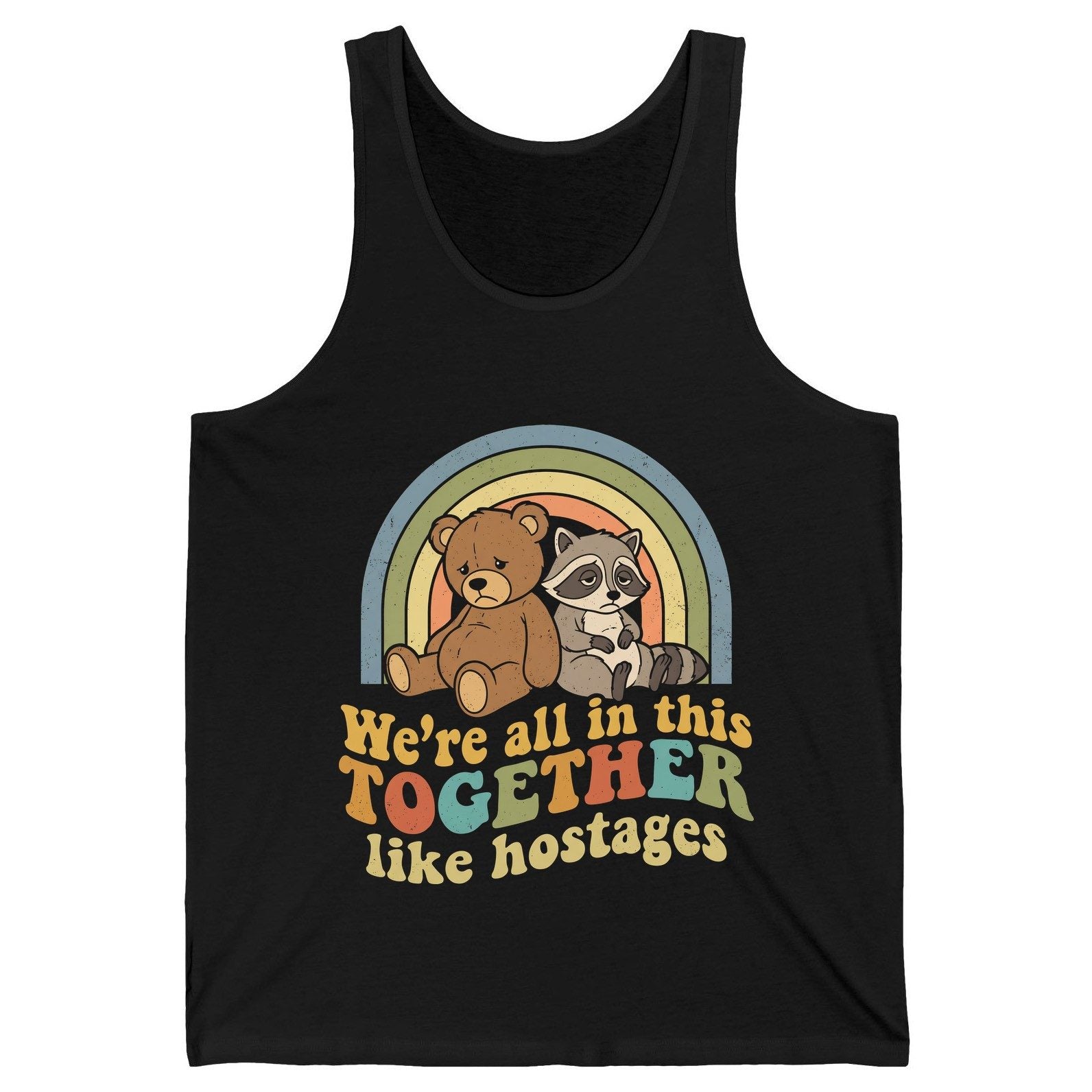 We're All in This Together Like Hostages sarcastic humor Tank Top Black product mockup