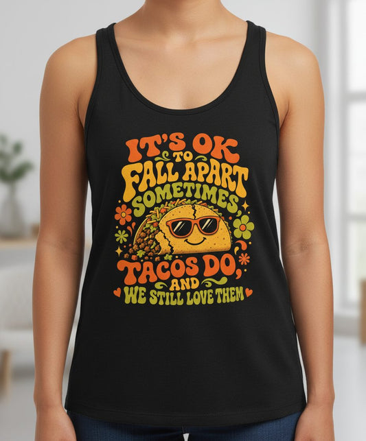 TACOS DO AND WE STILL LOVE THEM Tank Top - product mockup - Black