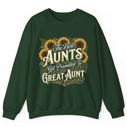 The Best AUNTS Get Promoted to GREAT AUNT Retro Sweatshirt - product mockup - Forest Green