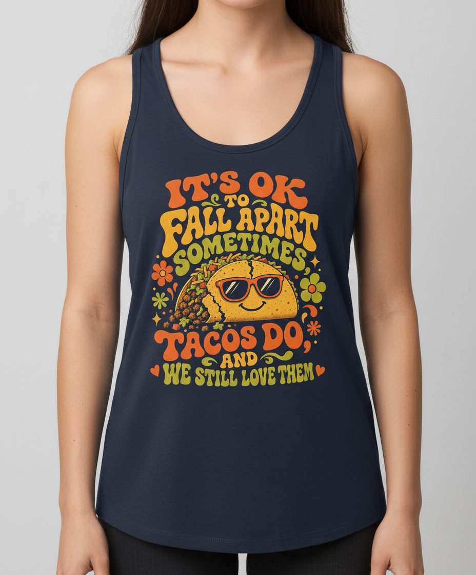 TACOS DO AND WE STILL LOVE THEM Tank Top - product mockup - Navy