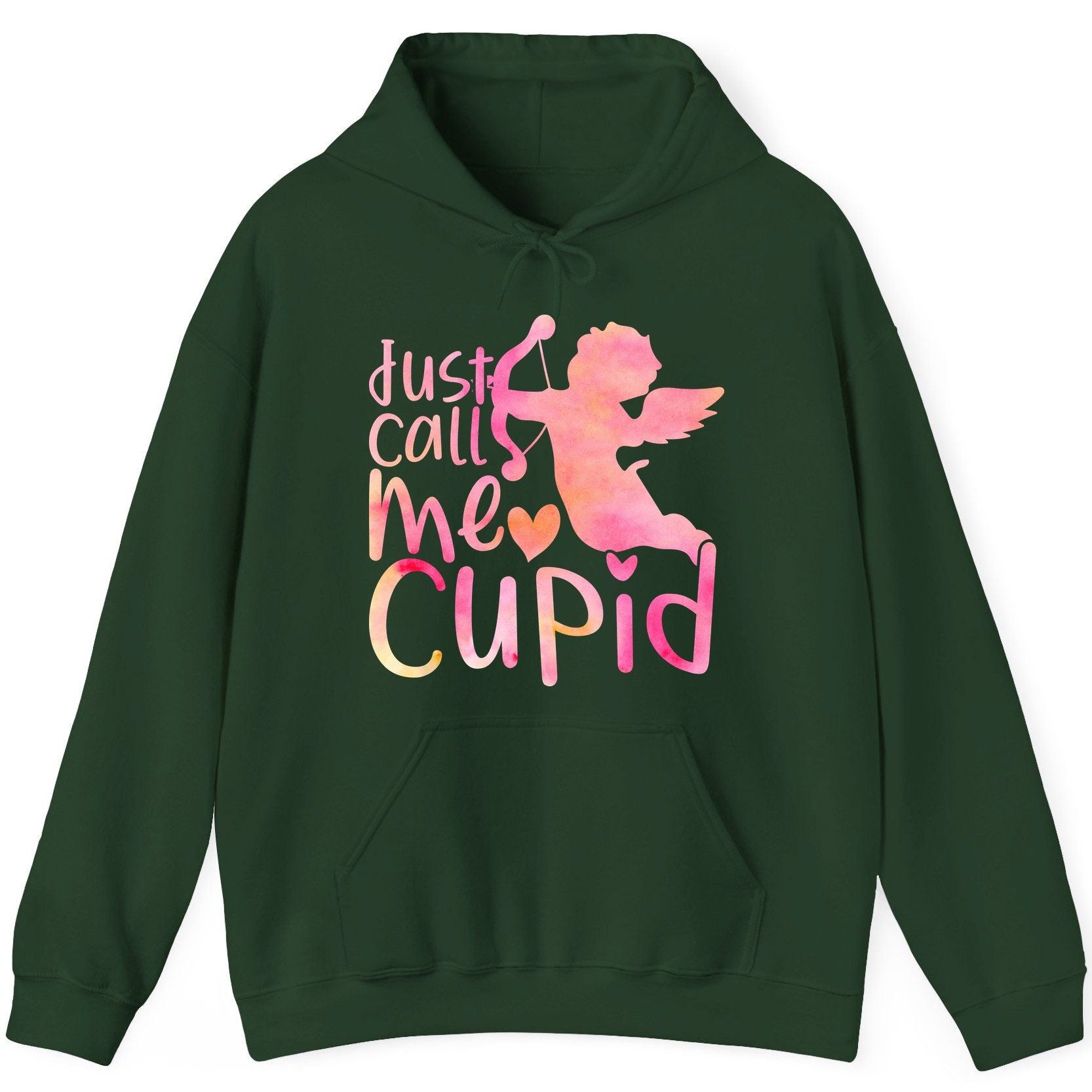 Just Call Me Cupid cupid Hoodie Forest Green product mockup