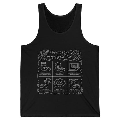 Things I Do in My Spare Time sourdough baking Tank Top Black product mockup