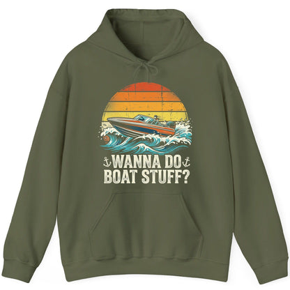WANNA DO BOAT STUFF Funny Boating Hoodie - product mockup - Military Green