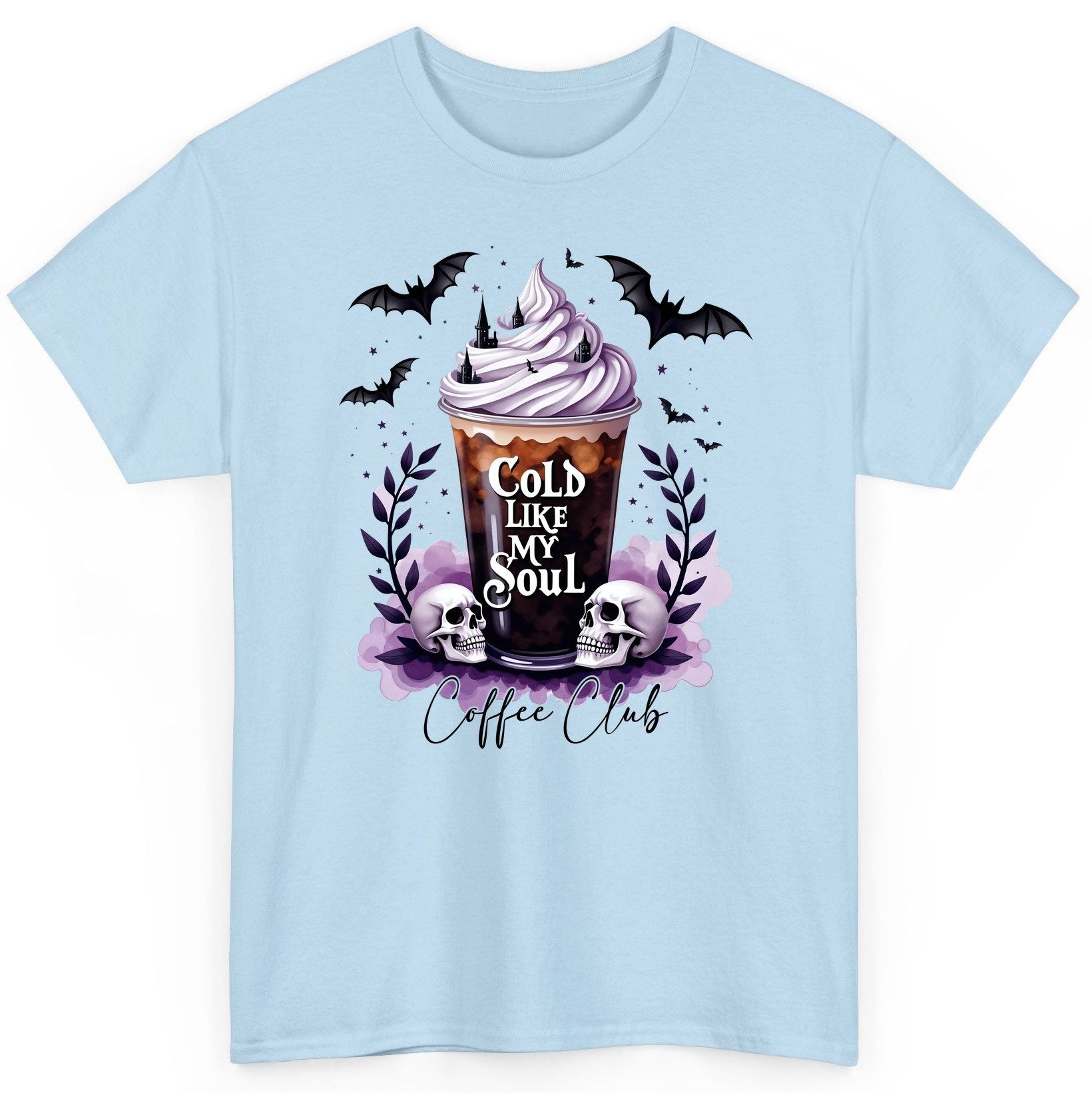 Cold Like My Soul gothic iced coffee T-Shirt Light Blue product mockup
