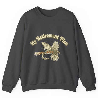 My Retirement Plan fly fishing Sweatshirt Dark Heather product mockup