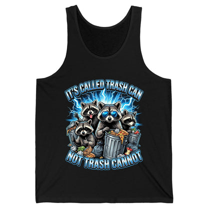 It's Called Trash Can Not Trash Cannot raccoons Tank Top Black product mockup