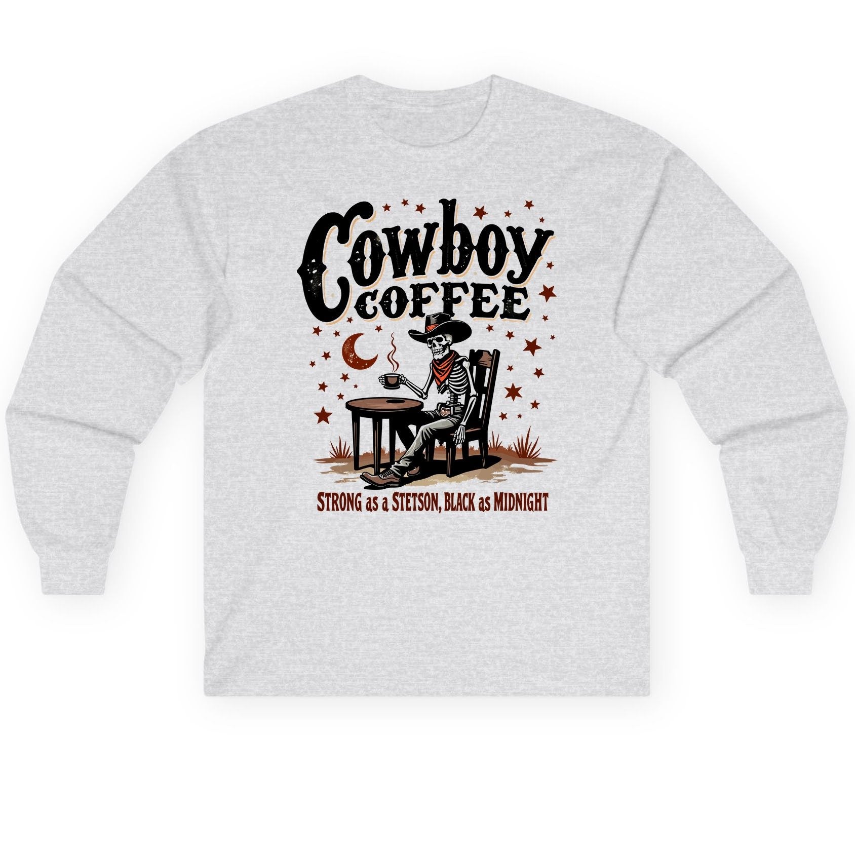 Cowboy Coffee Strong as a Stetson, Black as Midnight cowboy skeleton Long Sleeve Tee Ash product mockup