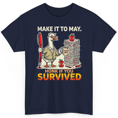 Make It to May Honk If You Survived Funny Teacher Humor T-Shirt - product mockup - Navy
