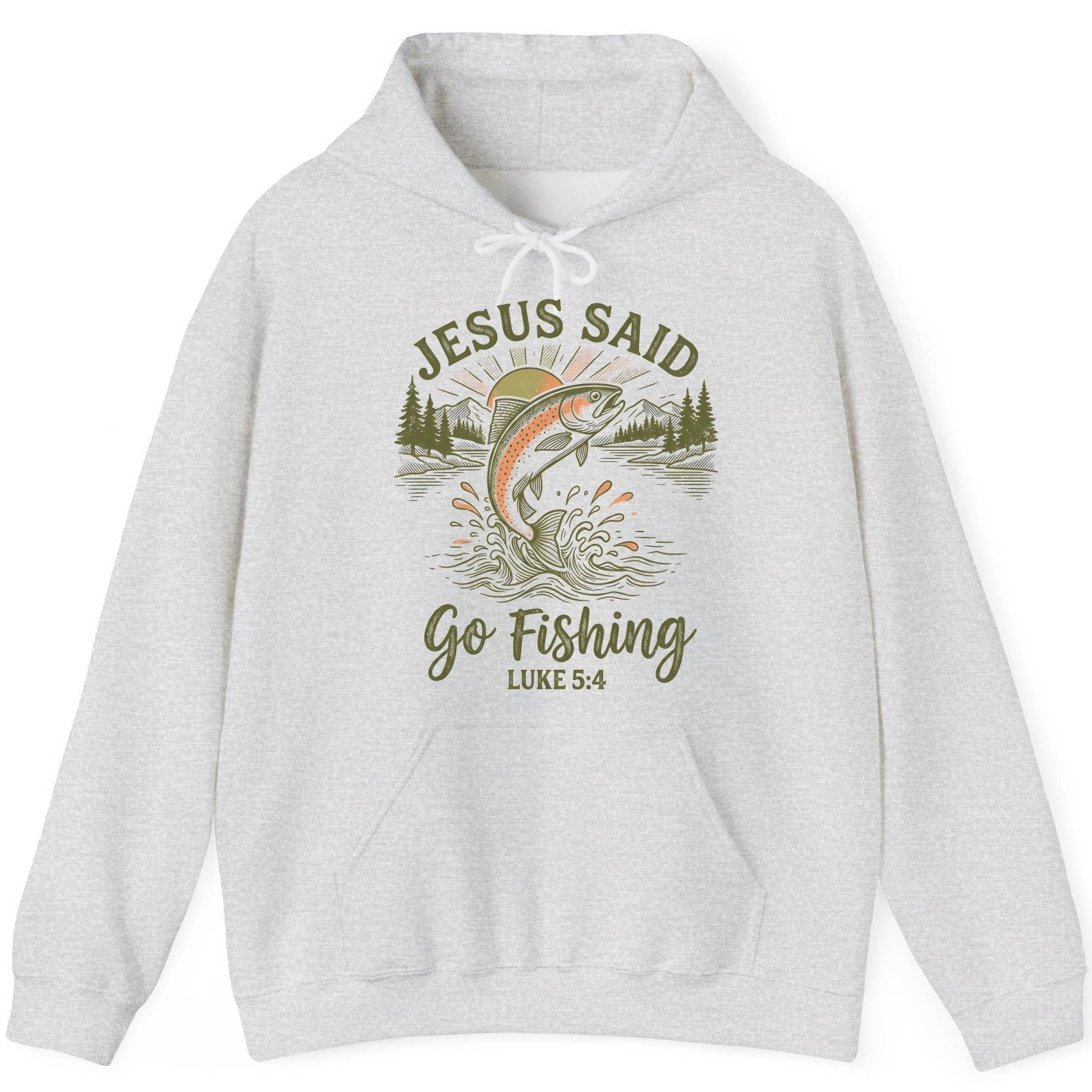 JESUS SAID Go Fishing LUKE 5 4 Vintage Christian Hoodie - product mockup - Ash