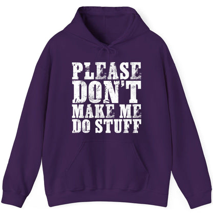 Please Don't Make Me Do Stuff sarcastic humor Hoodie Purple product mockup