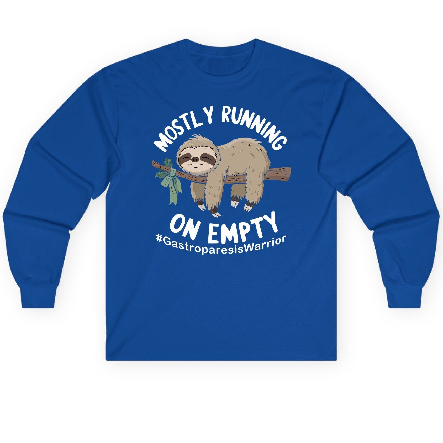 Mostly Running on Empty Gastroparesiswarrior gastroparesis awareness Long Sleeve Tee Royal product mockup