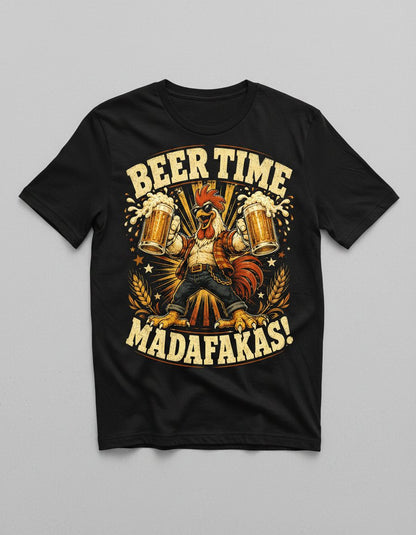 Beer Time Madafakas Funny Rooster T-Shirt - product mockup - Black