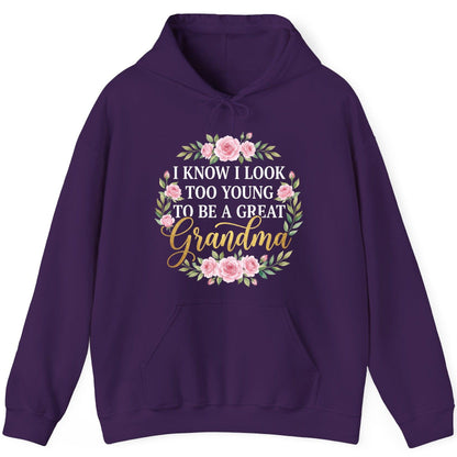I KNOW I LOOK TOO YOUNG TO BE a GREAT Grandma Hoodie - product mockup - Purple