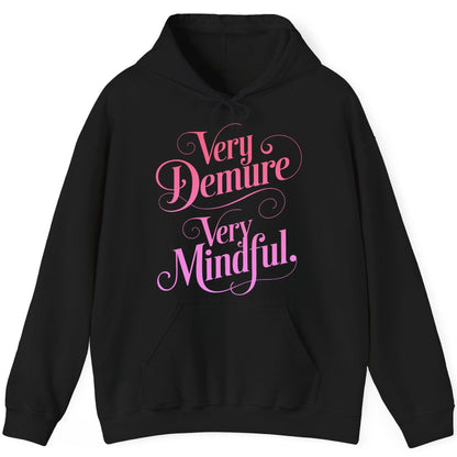 Very Demure Very Mindful mindfulness Hoodie Black product mockup