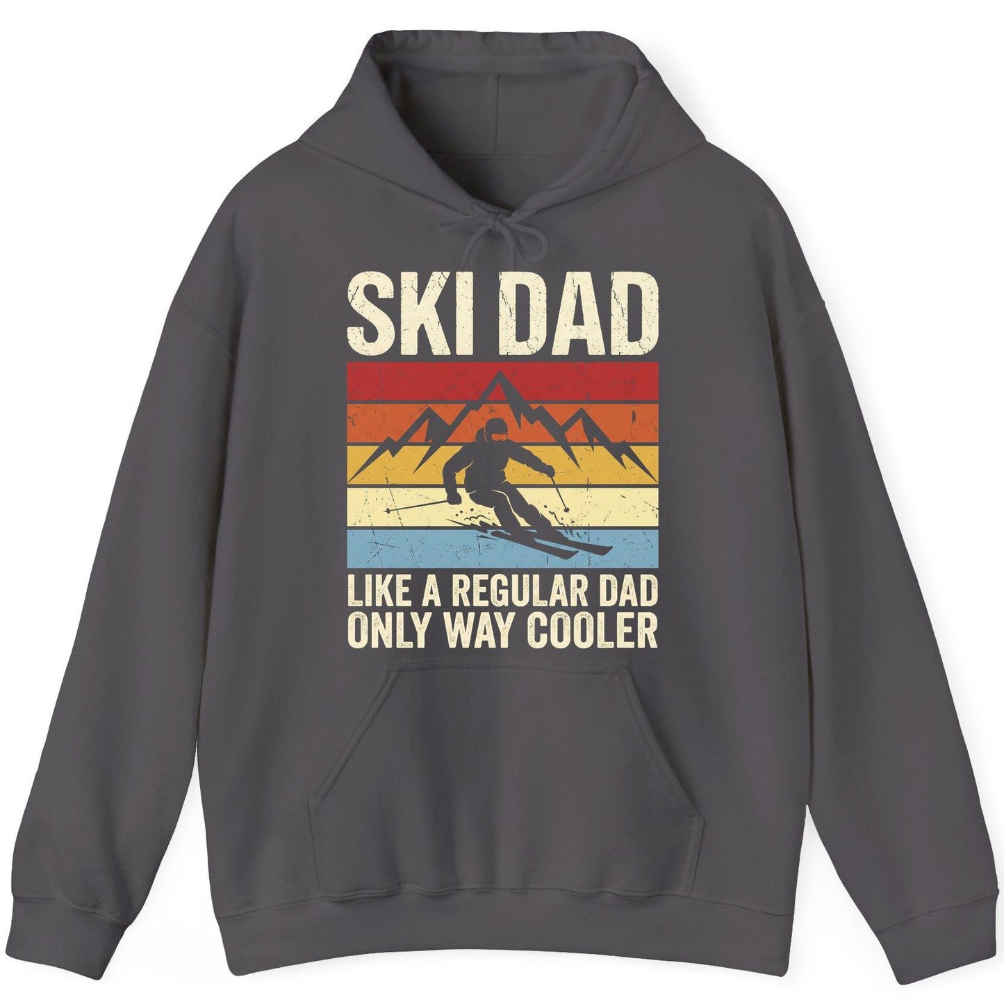 Ski Dad Like a Regular Dad Only Way Cooler skiing Hoodie Charcoal product mockup