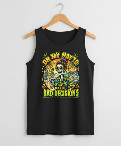 On My Way To Making Bad Decisions Skeleton Beach Party Tank Top - Black