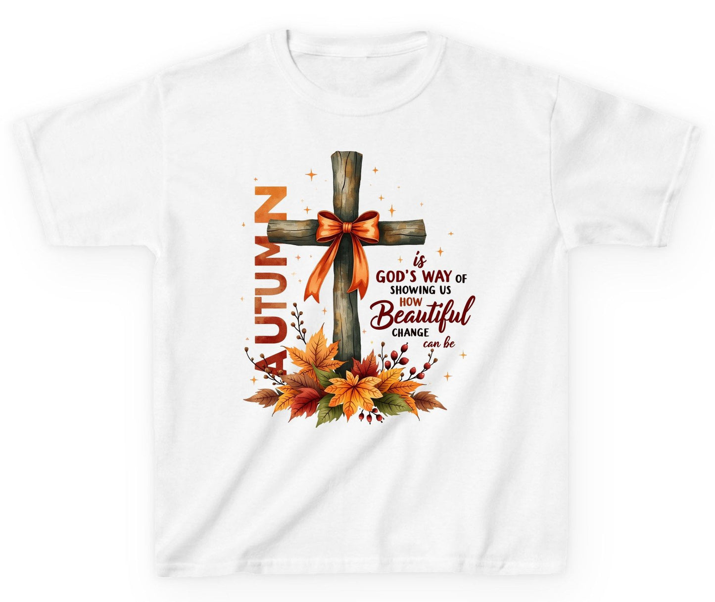Autumn Is God's Way of Showing US How Beautiful Change Can Be christian autumn Youth T-Shirt White product mockup