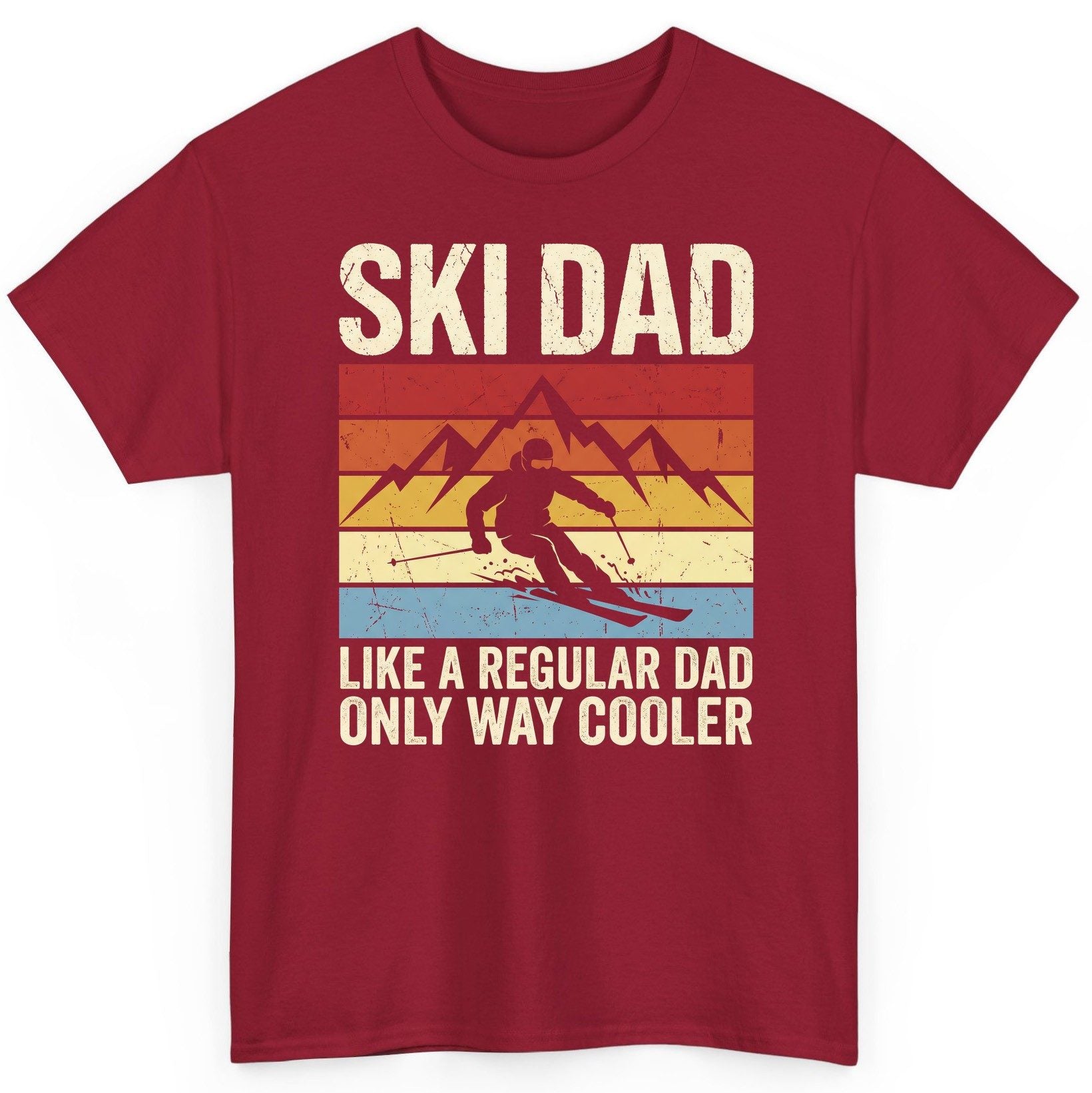 Ski Dad Like a Regular Dad Only Way Cooler skiing T-Shirt Cardinal Red product mockup