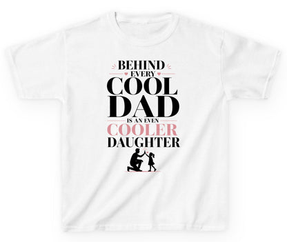 Behind Every Cool Dad Is an Even Cooler Daughter father and daughter Youth T-Shirt White product mockup