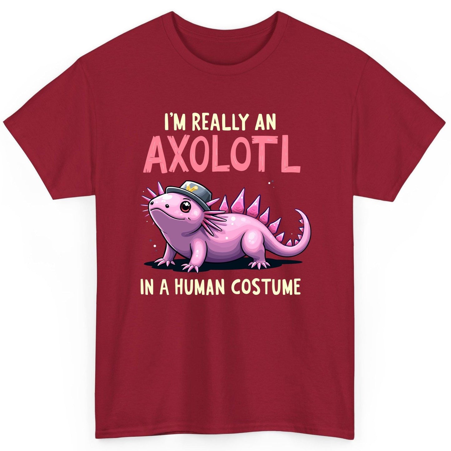 I'm Really an Axolotl in a Human Costume axolotl T-Shirt Cardinal Red product mockup
