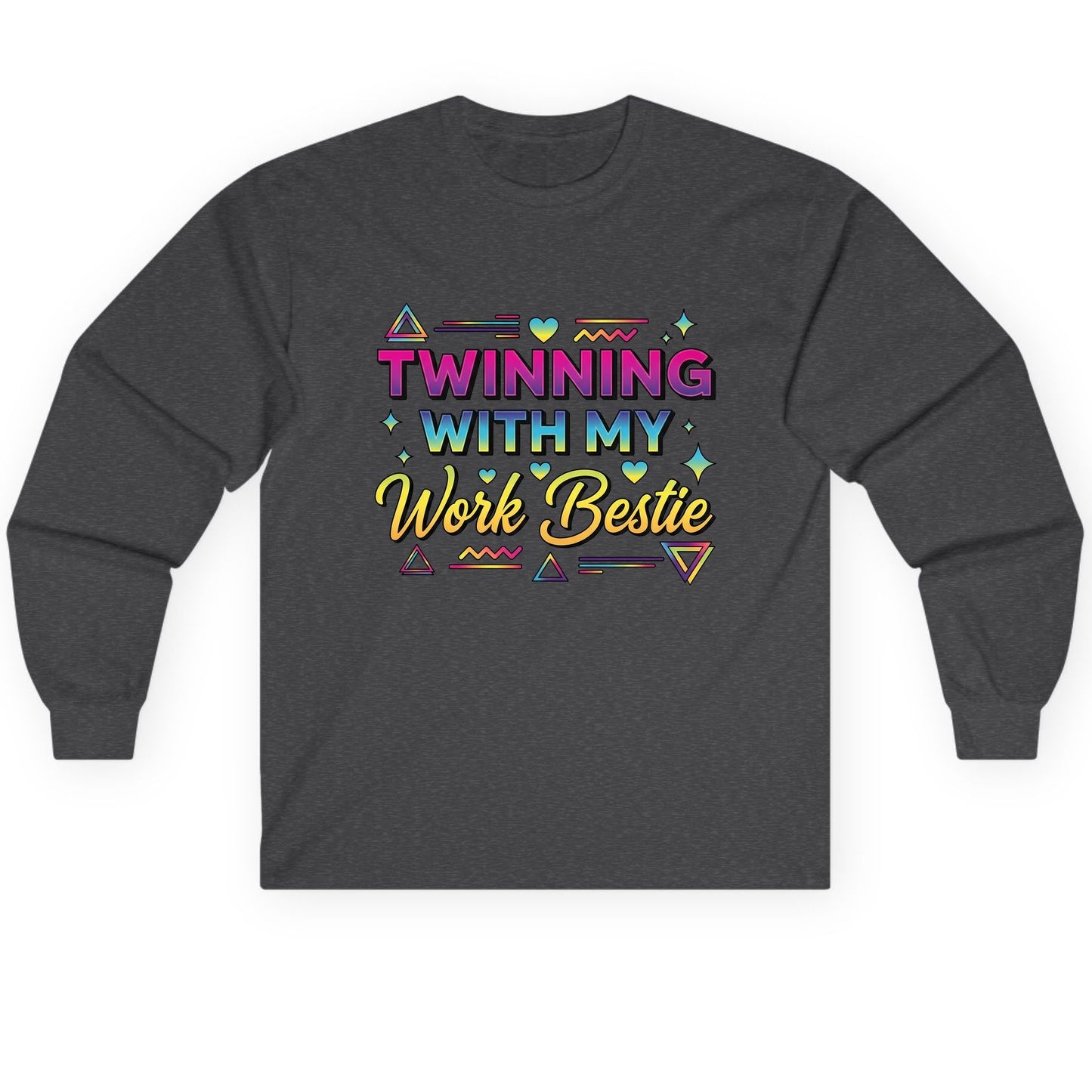 Twinning with My Work Bestie work bestie Long Sleeve Tee Dark Heather product mockup