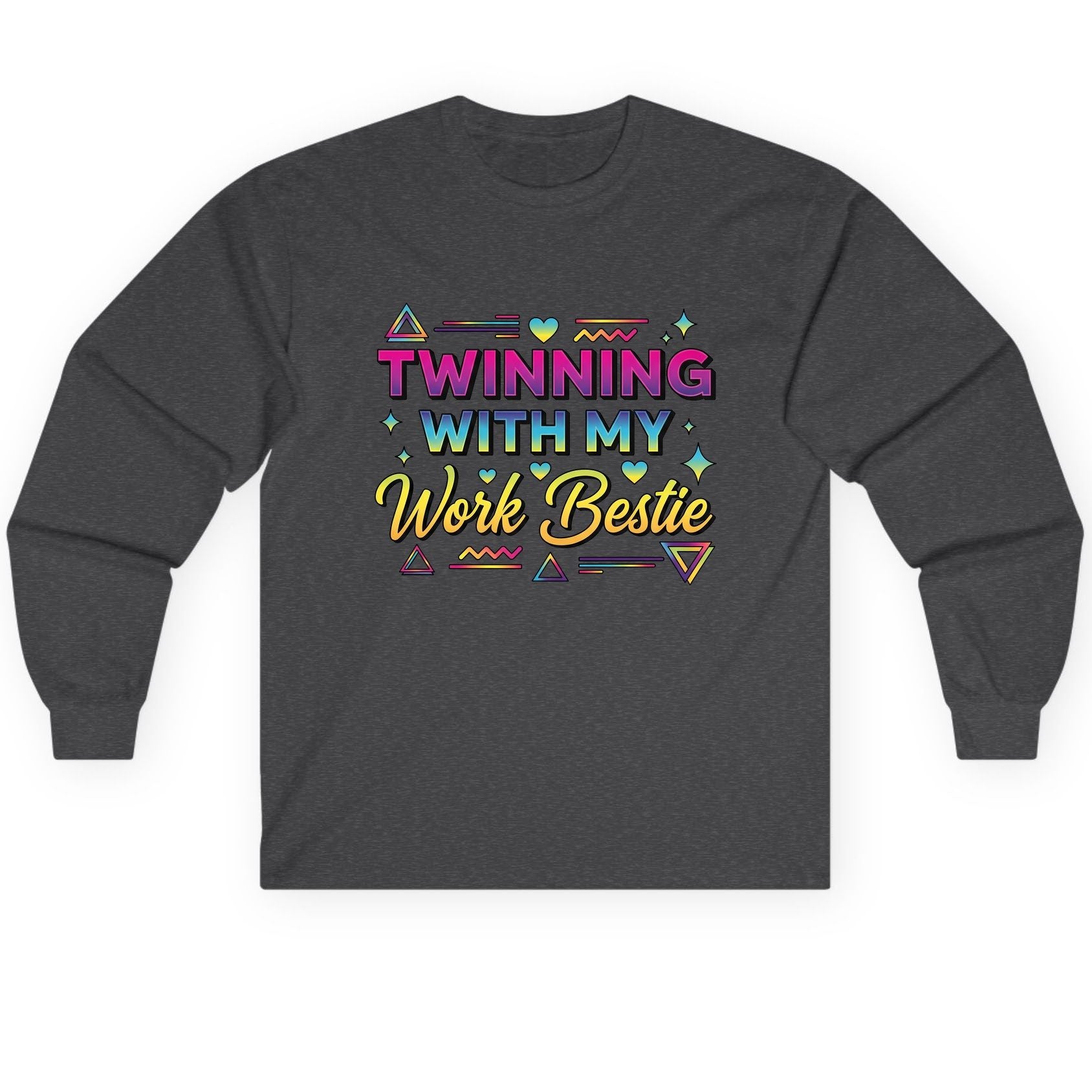 Twinning with My Work Bestie work bestie Long Sleeve Tee Dark Heather product mockup