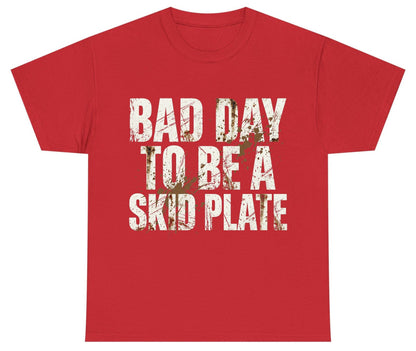 BAD DAY TO BE a SKID PLATE Funny Off-Roading Youth T-Shirt - product mockup - Red