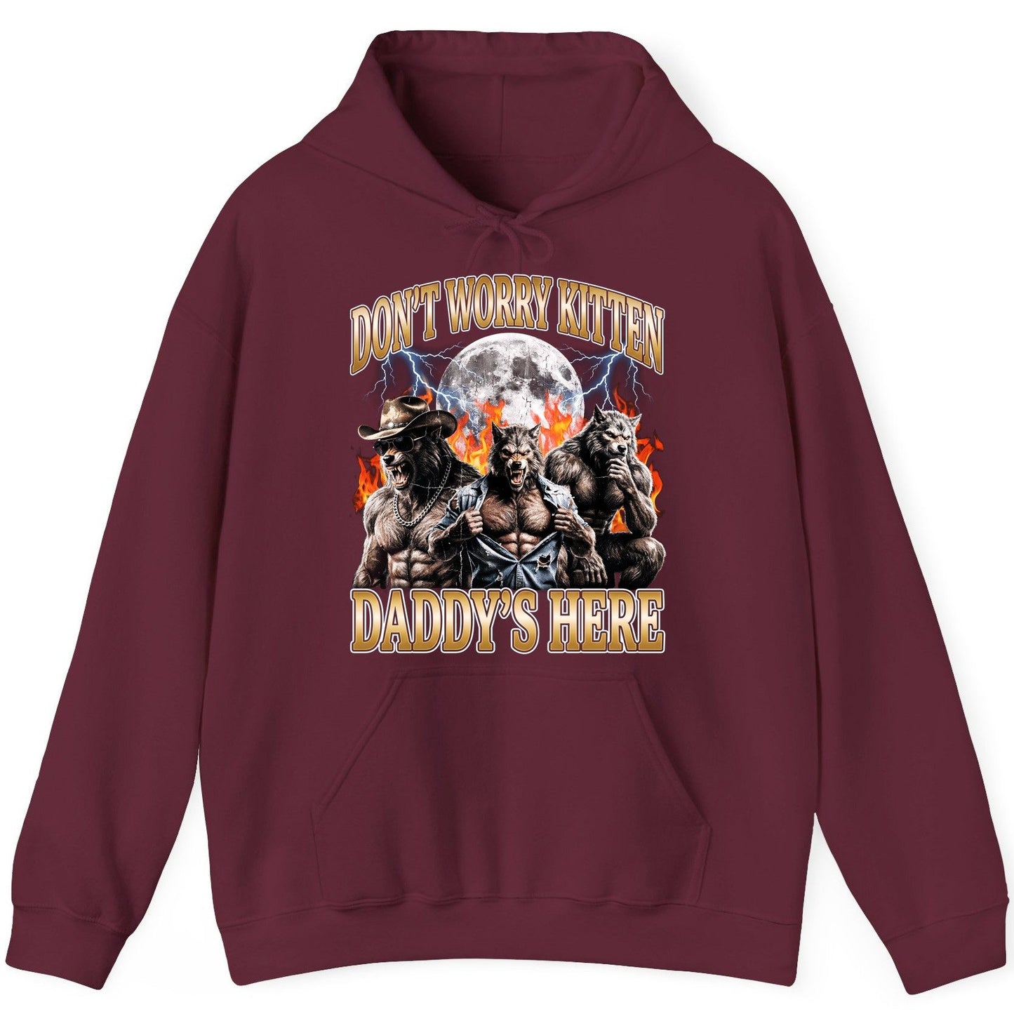 Don't Worry Kitten Daddy's Here werewolves Hoodie Maroon product mockup