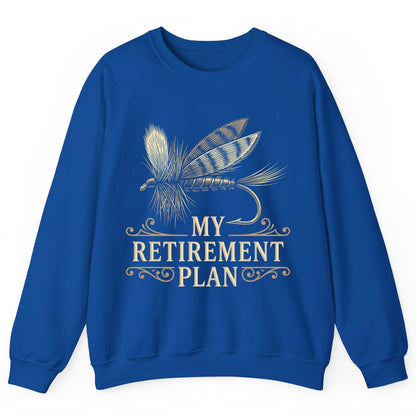My Retirement Plan fly fishing Sweatshirt Royal product mockup