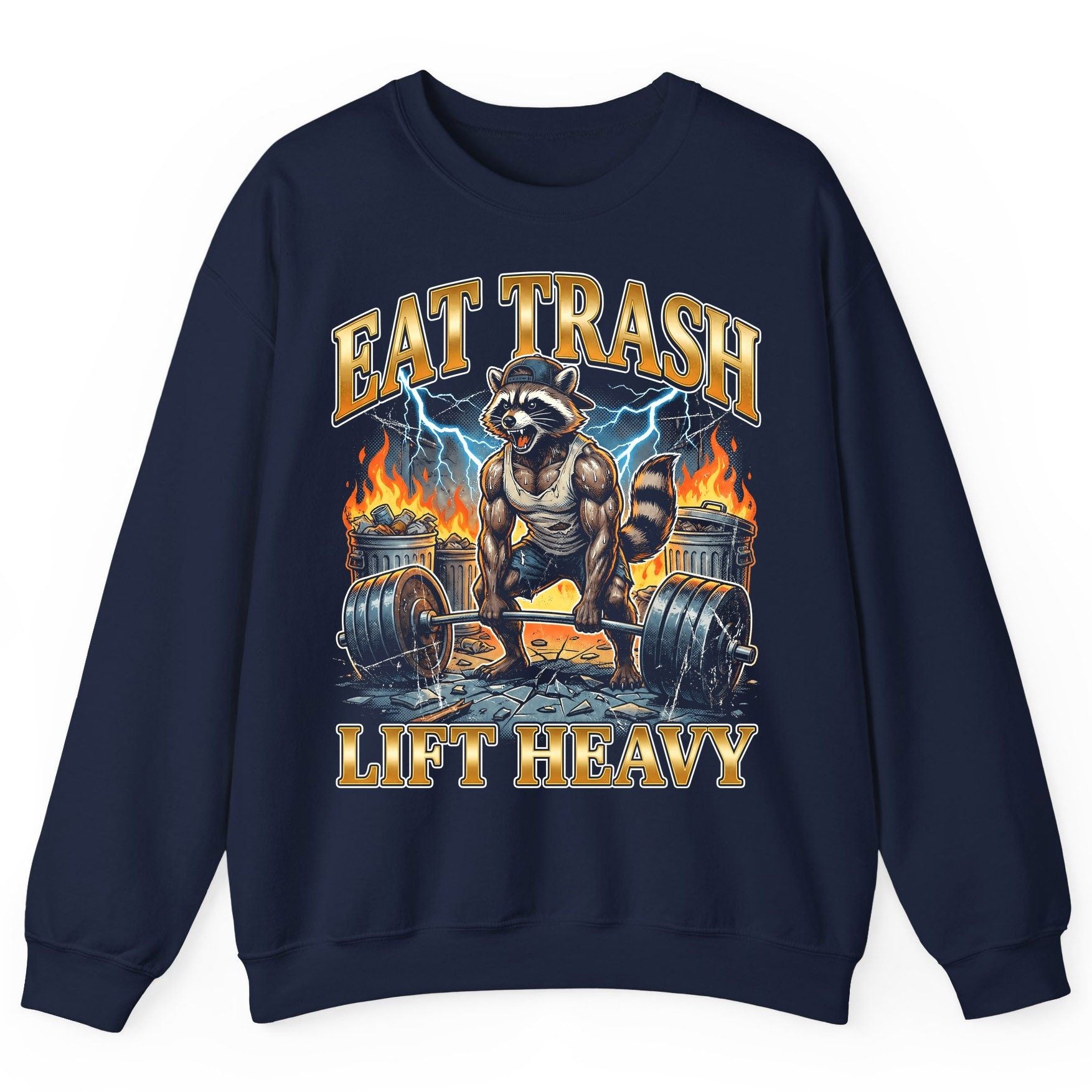 Eat Trash Lift Heavy raccoon Sweatshirt Navy product mockup